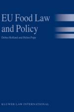 EU Food Law and Policy af Debra Holland
