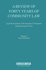 A Review of Forty Years of Community Law af Alison McDonnell