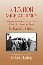 A 15,000 Mile Journey af Robert Laing