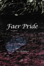 Faer Pride af A S Wilshire