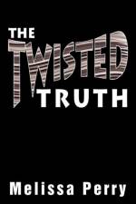 The Twisted Truth af Melissa Perry