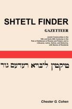 Shtetl Finder Gazetteer af Chester G Cohen
