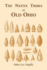 The Native Tribes of Ohio af Helen C Tregillis