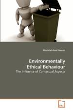Environmentally Ethical Behaviour af Mashitoh Binti Yaacob