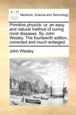 Primitive Physick af John Wesley