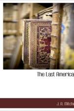 The Last American af J A Mitchell