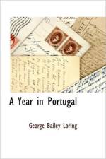 A Year in Portugal af George Bailey Loring