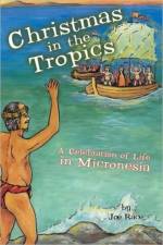 Christmas in the Tropics af Joe Race