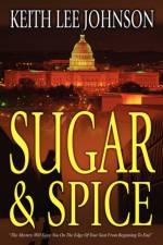 Sugar & Spice af Keith Lee Johnson
