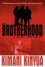 The Brotherhood of Man af Kimani Kinyua