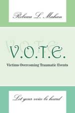 V.O.T.E. af Rebecca L. Mahan
