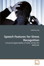 Speech Features for Stress Recognition af Johannes Luig