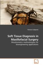 Soft Tissue Diagnosis in Maxillofacial Surgery af Flaviana Calignano