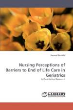 Nursing Perceptions of Barriers to End of Life Care in Geriatrics af Samuel Butalid