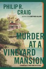Murder at a Vineyard Mansion af Philip R. Craig