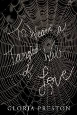 To Weave A Tangled Web Of Love af Gloria Preston