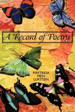 A Record of Poetry af Maytresa Mein Lukstein