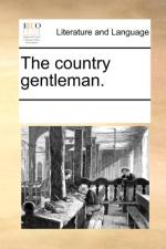 The Country Gentleman. af Multiple Contributors