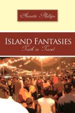 Island Fantasies af Annette Phillips