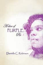 A Slice of Purple Pie af Danielle C Robinson