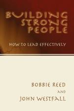 Building Strong People af Bobbie Reed