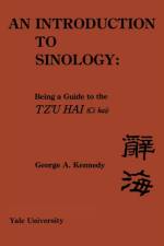 Introduction to Sinology af George A Kennedy