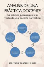 Analisis de Una Practica Docente af Hortensia Gonzalez Rojas