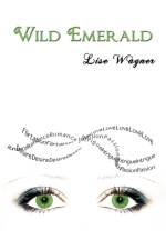 Wild Emerald af Lise Wagner