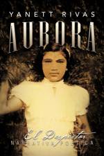 Aurora af Yanett Rivas