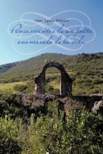 Pensamientos de Un Poeta Enamorado de La Vida af Adan Aguilar Palacios