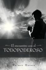 El Encuentro Con El Todopoderoso af Walmer Masses