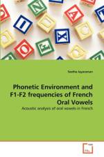 Phonetic Environment and F1-F2 frequencies of French Oral Vowels af Seetha Jayaraman