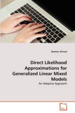 Direct Likelihood Approximations for Generalized Linear Mixed Models af Basheer Ahmad