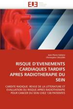 Risque d'evenements cardiaques tardifs apres radiotherapie du sein af Collectif
