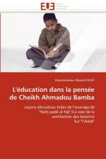 L'' ducation Dans La Pens e de Cheikh Ahmadou Bamba af Diouf-M