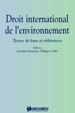 Droit International de l'environnement af Caroline Dommen