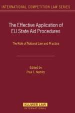 The Effective Application of EU State Aid Procedures