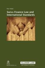 Swiss Finance Law and International Standards af Peter Nobel