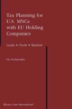 Tax Planning for U.S. MNCs with EU Holding Companies af Pia Dorfmueller
