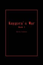 Kaygora's War af Dr Kevin (University of South Wales) Crowley
