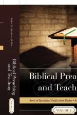 Biblical Preaching and Teaching Volume 2 af D Min Dallas R Burdette