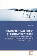 Cryogenic Two-Phase Chilldown Research af Kun Yuan