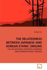 The Relatedness Between Japanese and Korean Ethnic Origins af Jaehoon Lee
