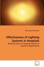 Effectiveness of Lighting Systems in Hospitals af Zehra Tugce Kazanasmaz