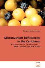 Micronutrient Deficiencies in the Caribbean af Georgiana Gordon-Strachan