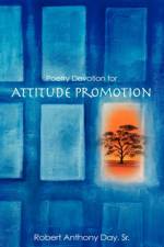 Poetry Devotion for Attitude Promotion af Robert Anthony Day