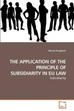 The Application of the Principle of Subsidiarity in Eu Law af Mariya Pereginets