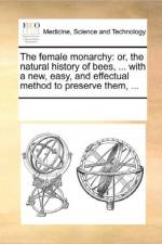 The Female Monarchy af See Notes Multiple Contributors