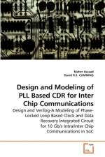 Design and Modeling of PLL Based CDR for Inter Chip Communications af Maher Assaad