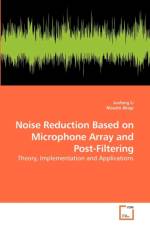 Noise Reduction Based on Microphone Array and Post-Filtering af Junfeng Li